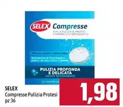 Selex - Comprese Pulizia Protesi Selex - Comprese Pulizia Protesi