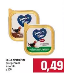 Selex - Pate Per Cane Amico Mio Selex - Pate Per Cane Amico Mio