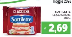 Sottilette - Le Classiche Sottilette - Le Classiche