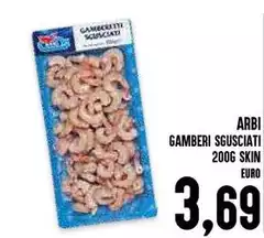 Arbi - Gamberi Sgusciati Arbi - Gamberi Sgusciati