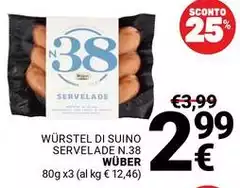 Wuber - Würstel Di Suino Servelade N.38