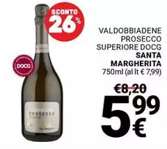 Santa margherita - Valdobbiadene Prosecco Superiore DOCG