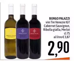 Borgo Palazzi - Vini Tre Venezie IGT Cabernet Sauvignon, Ribolla Gialla, Merlot Borgo Palazzi - Vini Tre Venezie IGT Cabernet Sauvignon, Ribolla Gialla, Merlot