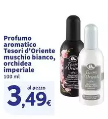 Tesori d’oriente - Profumo Aromatico Muschio Bianco, Orchidea Imperiale Tesori d’oriente - Profumo Aromatico Muschio Bianco, Orchidea Imperiale