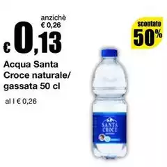 Santa croce - Acqua Croce Naturale/Gassata Santa croce - Acqua Croce Naturale/Gassata