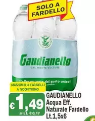 Gaudianello - Acqua Eff. Naturale Fardello Gaudianello - Acqua Eff. Naturale Fardello