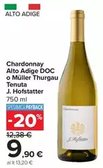 J. Hofstatter - Chardonnay Alto Adige DOC O Müller Thurgau J. Hofstatter - Chardonnay Alto Adige DOC O Müller Thurgau