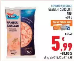 Arbi - Gamberi Sgusciati Arbi - Gamberi Sgusciati