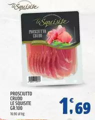 Le squisite - Prosciutto Crudo Le Squisite