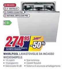 Whirlpool - Lavastoviglie Da Incasso WIO30540PEG Whirlpool - Lavastoviglie Da Incasso WIO30540PEG