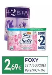 Foxy - Seta/Bouquet Igienica X6