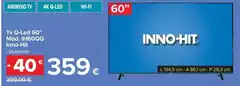 Inno-Hit - Tv Qled 60" Mod. Hi600QG Inno-Hit - Tv Qled 60" Mod. Hi600QG