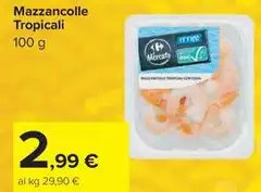 Mazzancolle Tropicali
