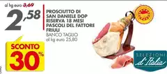Riserva - Prosciutto Di San Daniele DOP  18 Mesi