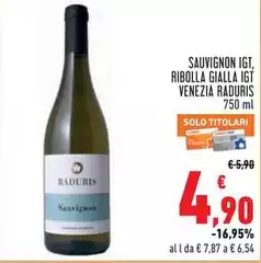 Venezia - Sauvignon IGT, Ribolla Gialla IGT Venezia - Sauvignon IGT, Ribolla Gialla IGT