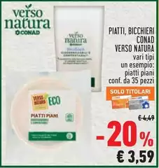 Conad - Piatti, Bicchieri Verso Natura