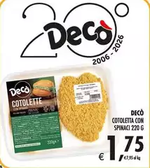 Deco - Cotoletta Con Spinaci