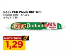 Buitoni - Base Per Pizza Buitoni - Base Per Pizza