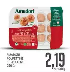 Amadori - Polpettine Di Tacchino Amadori - Polpettine Di Tacchino