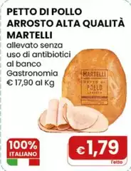 Martelli - Petto Di Pollo Arrosto Alta Qualità Allevato Senza Uso Di Antibiotici