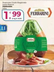 Ferrarini - Prosciutto Crudo Stagionato Dolce Riserva