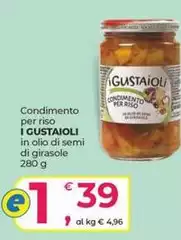 I gustaioli - Condimento Per Riso In Olio Di Semi Di Girasole