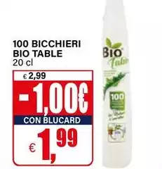 Bio Table - 100 Bicchieri Bio Table - 100 Bicchieri