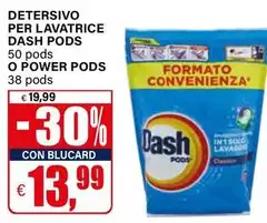Dash - Detersivo Per Lavatrice Pods O Power Pods Dash - Detersivo Per Lavatrice Pods O Power Pods