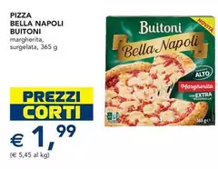 Buitoni - Pizza Bella Napoli Buitoni - Pizza Bella Napoli