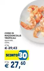 Code Di Mazzancolle Tropicali