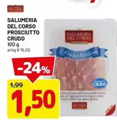 Salumeria del corso - Salumeria Del Corso Prosciutto Crudo