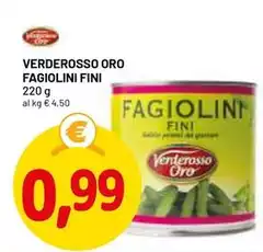 Verderosso oro - Fagiolini Fini