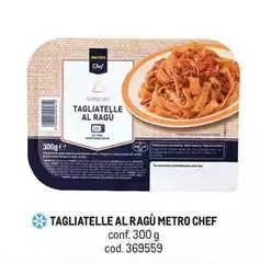Metro chef - Tagliatelle Al Ragù