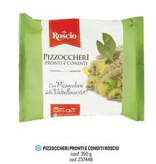 Roscio - Pizzoccheri Pronti E Conditi Roscio - Pizzoccheri Pronti E Conditi