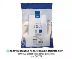 Metro chef - Filetti Di Branzino Fil 80/120 Congelati Metro chef - Filetti Di Branzino Fil 80/120 Congelati