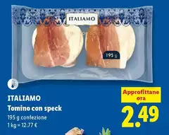 Italiamo - Tomino Con Speck Italiamo - Tomino Con Speck