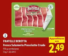 Fratelli Beretta - Fresca Salumeria Prosciutto Crudo