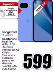 Google - Pixel + Gemini Smartphone Pixel 10a Google - Pixel + Gemini Smartphone Pixel 10a