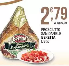 Beretta - Prosciutto San Daniele