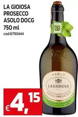 La Gioiosa - Prosecco Asolo DOCG