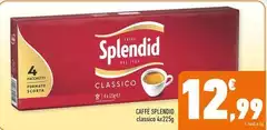 Splendid - Caffè Splendid - Caffè
