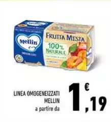 Mellin - Linea Omogeneizzati
