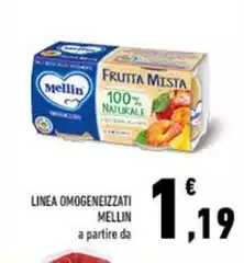 Mellin - Linea Omogeneizzati