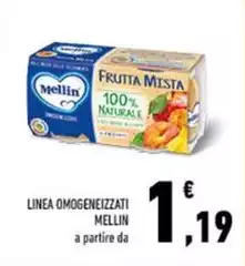 Mellin - Linea Omogeneizzati