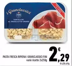 Fini Modena - Pasta Fresca Ripiena I Granclassici Fini Modena - Pasta Fresca Ripiena I Granclassici