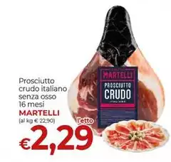 Martelli - Prosciutto Crudo Italiano Senza Osso 16 Mesi