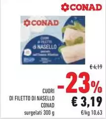 Conad - Cuori Di Filetto Di Nasello