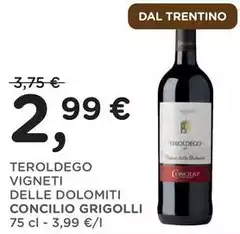 Dolomiti - Teroldego Vigneti Delle  Concilio Grigolli