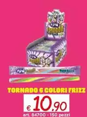 Tornado - 6 Colori Frizz Tornado - 6 Colori Frizz