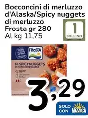 Frosta - Bocconcini Di Merluzzo D'Alaska/Spicy Nuggets Di Merluzzo Frosta - Bocconcini Di Merluzzo D'Alaska/Spicy Nuggets Di Merluzzo
